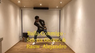 Baila Conmigo - Selena Gomez & Rauw Alejandro Zumba Choreography By Uriel Guzman