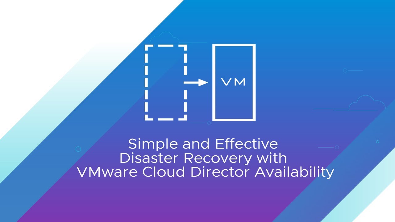 VMware Cloud Director Availability Disaster Recovery - YouTube