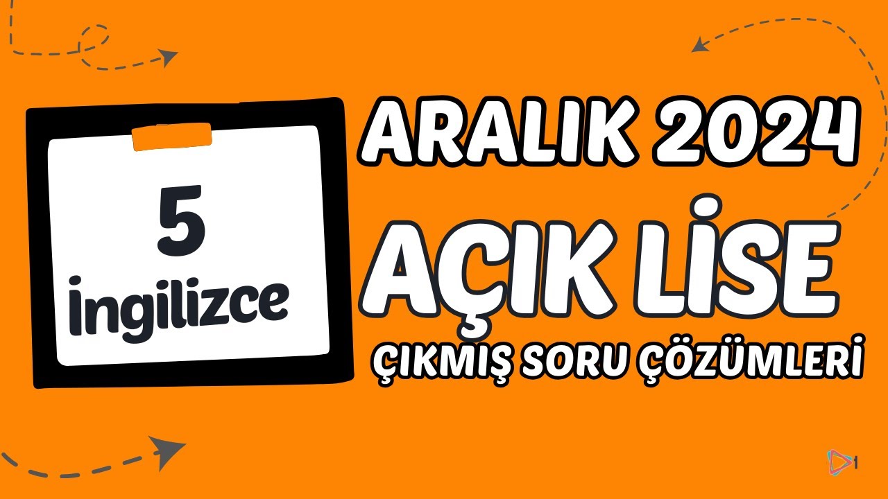 Açık Lise Çıkmış Sorular - Aralık 2024 - İngilizce 5
