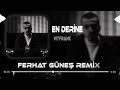 Ah Geçmişime Küle Döndüm Ferhat Güneş Remix WTFrank En Derine
