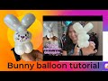 One balloon bunny tutorial