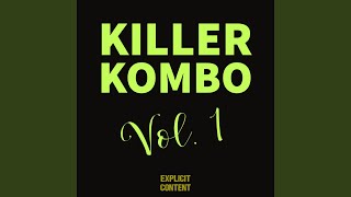 Somebody - Killer Kombo