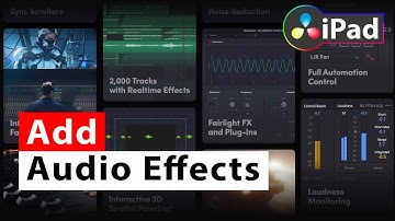 How To Add Audio Effects 🔉 DaVinci Resolve iPad