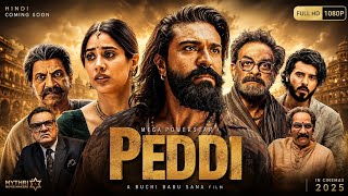 Peddi Full Movie In Hindi (2026) | Ram Charan, Janhvi Kapoor, Shiva Rajkumar | New South Action 
