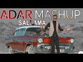 Adar GÖRER SALLAMA MASHUP Official Music Video