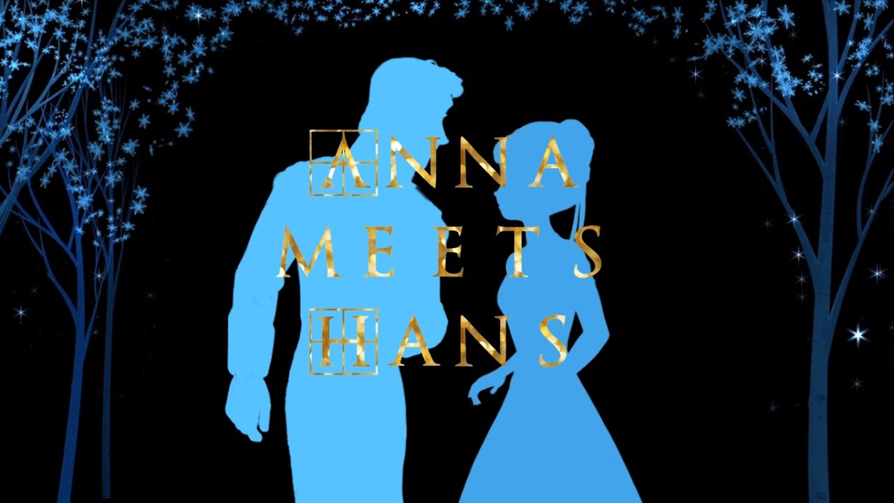 Frozen - Anna meets Hans One Line Multilanguage