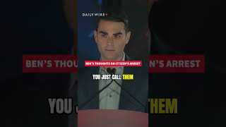 Ben's thoughts on citizen's arrest