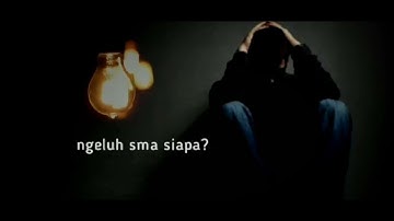 Story WA Sedih 30 detik - Aku capek mau nangis mau ngeluh
