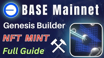 BASE Genesis Builder NFT Mint Full Guide