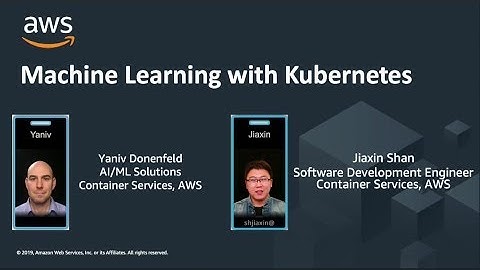 Machine Learning with Kubernetes - Yaniv Donenfeld & Jiaxin Shan