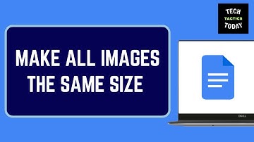 How to Make All Images the Same Size in Google Docs