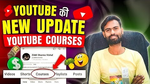 YouTube New Update 2025 | Create a Course in YouTube Studio Full Explained in Hindi
