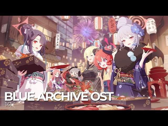 ブルーアーカイブ Blue Archive OST 141. Tasty New Year class=