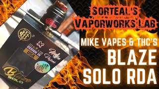 The Blaze Solo RDA!