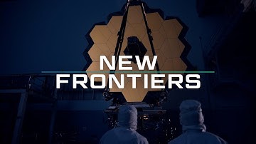 Making of the James Webb Space Telescope & Space Robots | New Frontiers, Ep. 1