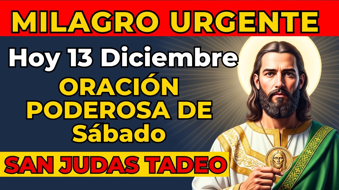 Oración a San Judas Tadeo para Conseguir un Favor Difícil (Milagro ...