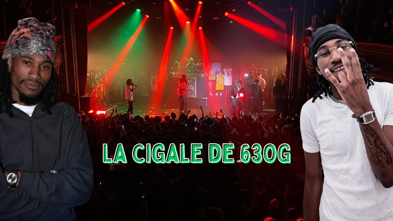 LA CIGALE DE 63OG 🤩