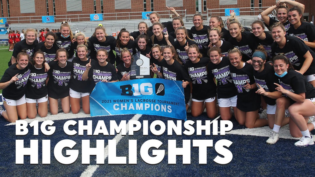 Lacrosse B1g Championship Game Vs Maryland 5 2 21 Youtube