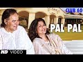 Pal pal song  club 60  farooque sheikh sarika  arijit singh