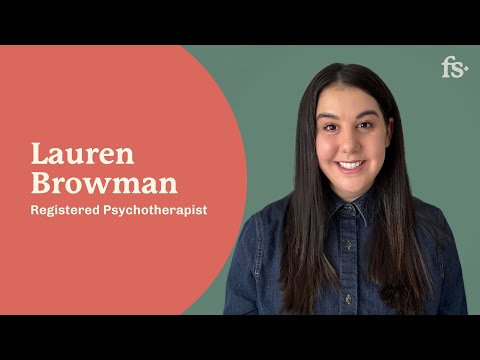 Lauren Browman, Registered Psychotherapist | First Session - video from First Session
