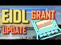 EIDL GRANT Bombshell Exclusive: New SBA Loan Officer NOW PAYS Unpaid Applicants EIDL GRANT to $10K !