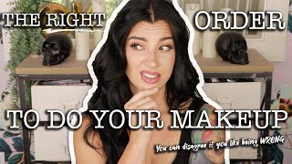 WHAT ORDER TO DO YOUR MAKEUP IN