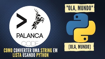 Tutorial Python | Como converter uma String em Lista usando Python