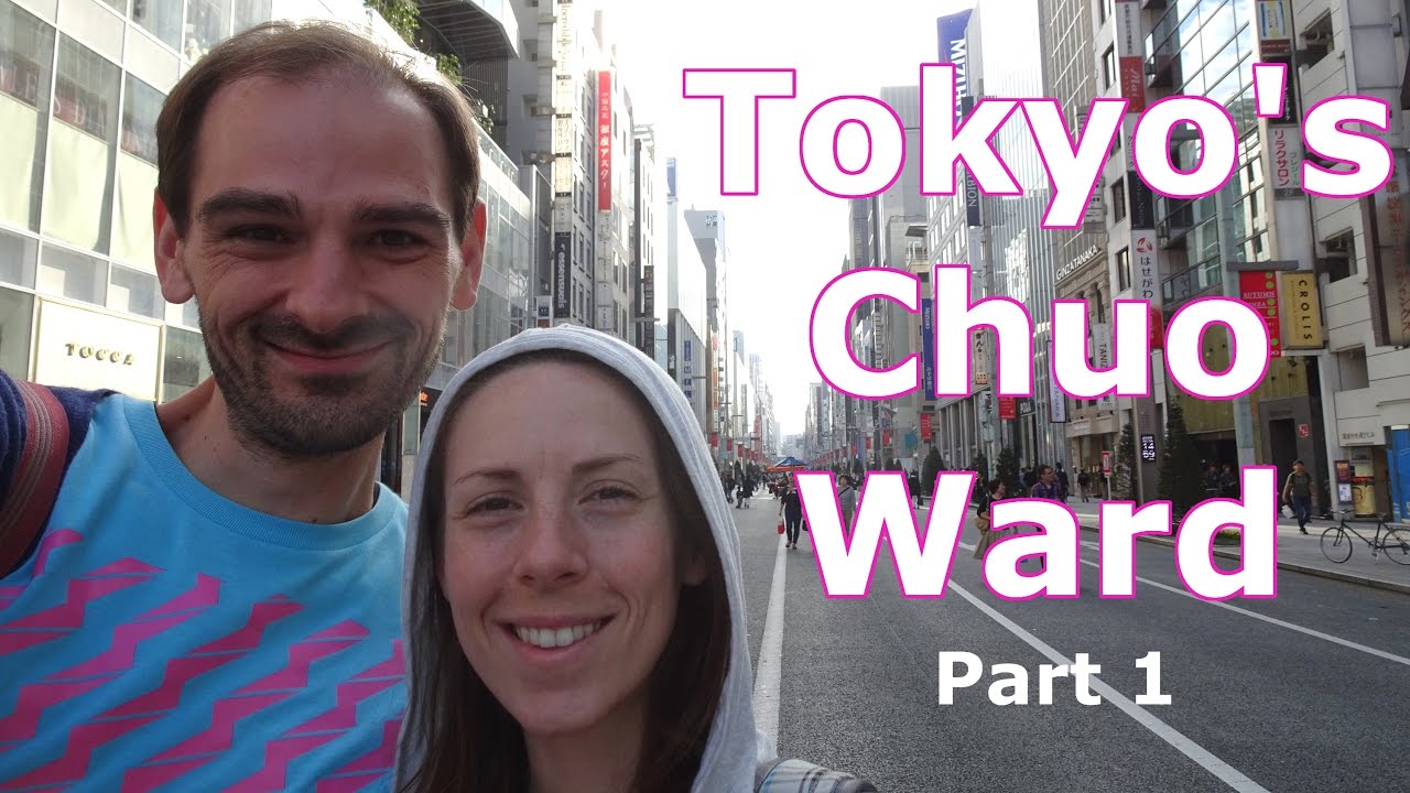 Exploring Tokyo S Chuo Ku October 16 Part 1 Of 2 Youtube