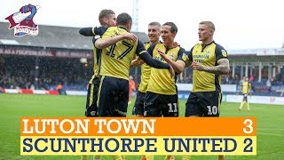 📺 Match Action: 2018-19: Luton Town 3-2 Iron