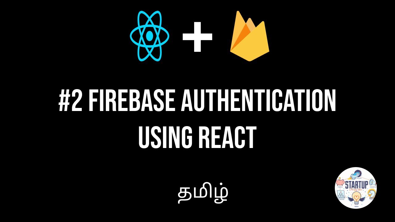 Login Authentication Using React and Firebase | Firebase - YouTube