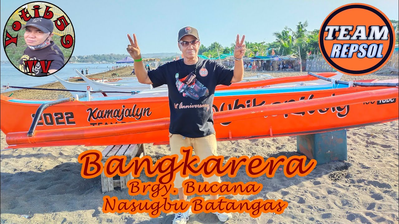 Bangkarera 2022 Brgy. Bucana Nasugbu Batangas