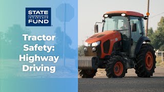 Tractor Safety - Highway Driving