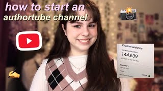 how to start an authortube channel | author/writing youtube channel tips & tricks