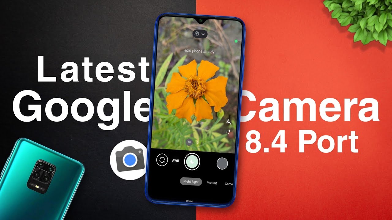 Google Camera 8.4.400 Port for Any Android | Pixel 6 Pro Camera Features | Latest Gcam 8.4📷