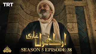 Ertugrul Ghazi Urdu | Episode 38 | Season 5