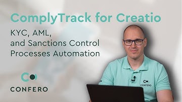 ComplyTrack for Creatio: KYC, AML, and Sanctions Control Processes Automation (ENG)