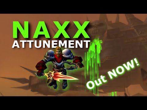 Naxx attunement - Don’t grind it, get attuned TODAY - Phase 6 Preparation - WoW Classic