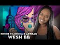 Didine Canon 16 X Artisan Wesh BB UK Reaction