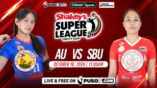 Shakey’s Super League Unity Cup 2026 | AU vs SBU News