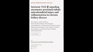 Intrinsic TGF-β signaling attenuates proximal tubule mitochondrial injury and inflamm... | RTCL.TV