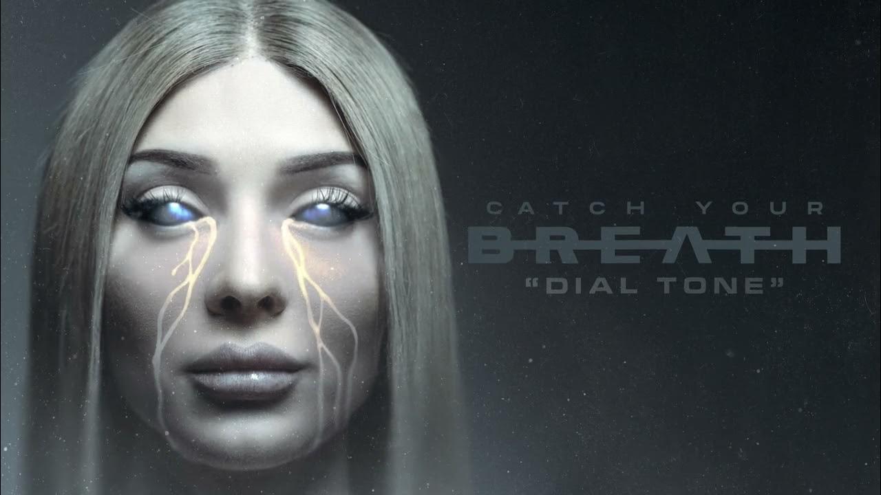 Catch Your Breath Dial Tone [Official Visualizer] YouTube