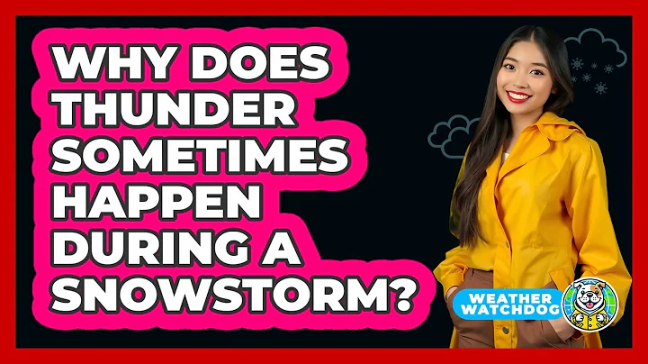 Why Does Thunder Sometimes Happen During A Snowstorm? - Weather Watchdog