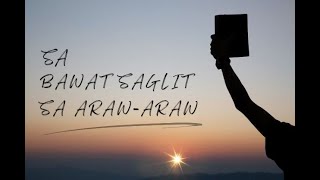 Video thumbnail of "Sa bawat saglit sa Araw araw (Practice raw file)"