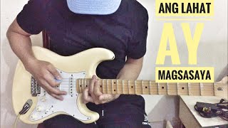 Ang Lahat ay Magsasaya - Malayang Pilipino  GuitarCover