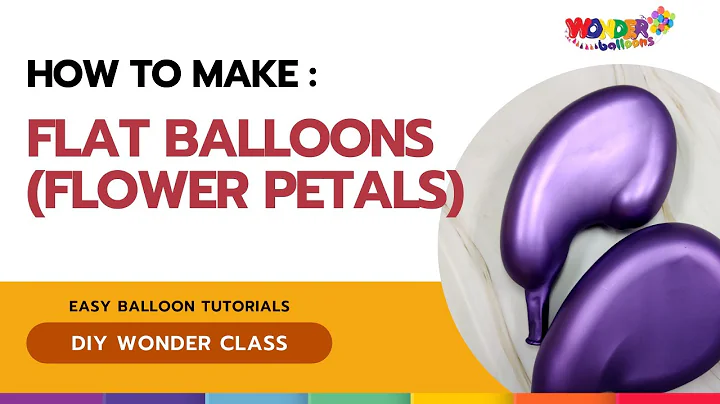 How to make Flat Balloons (Flower Petals)