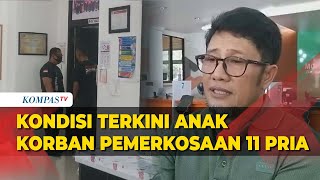 Update Kondisi Kesehatan Anak Korban Pemerkosaan oleh 11 Pria, Dokter: Sangat Membaik!