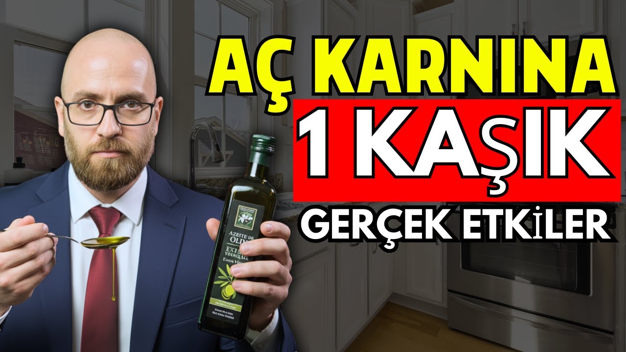 Günde 1 Kaşık ZEYTİNYAĞI Vücudunuzda Bunları Yapıyor (Bilimsel Gerçekler)