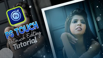 Ps Touch Retouch Editing Tutorial | Adobe Photoshop Mobile | Jiten Graphics