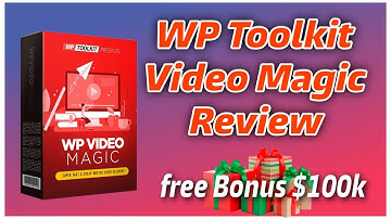 WP Toolkit Video Magic Review