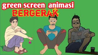 GREEN SCREEN ANIMASI BERGERAK